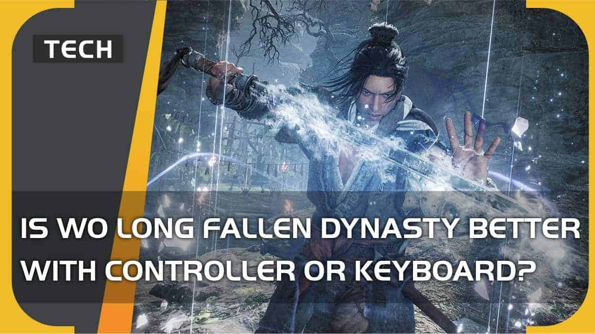 Is Wo Long Fallen Dynasty better with controller or keyboard?