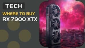 Where to buy RX 7900 XTX