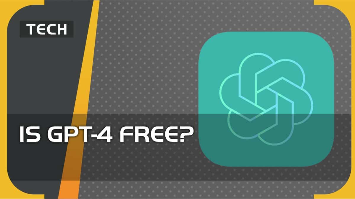 Is GPT-4 free? In short, no.