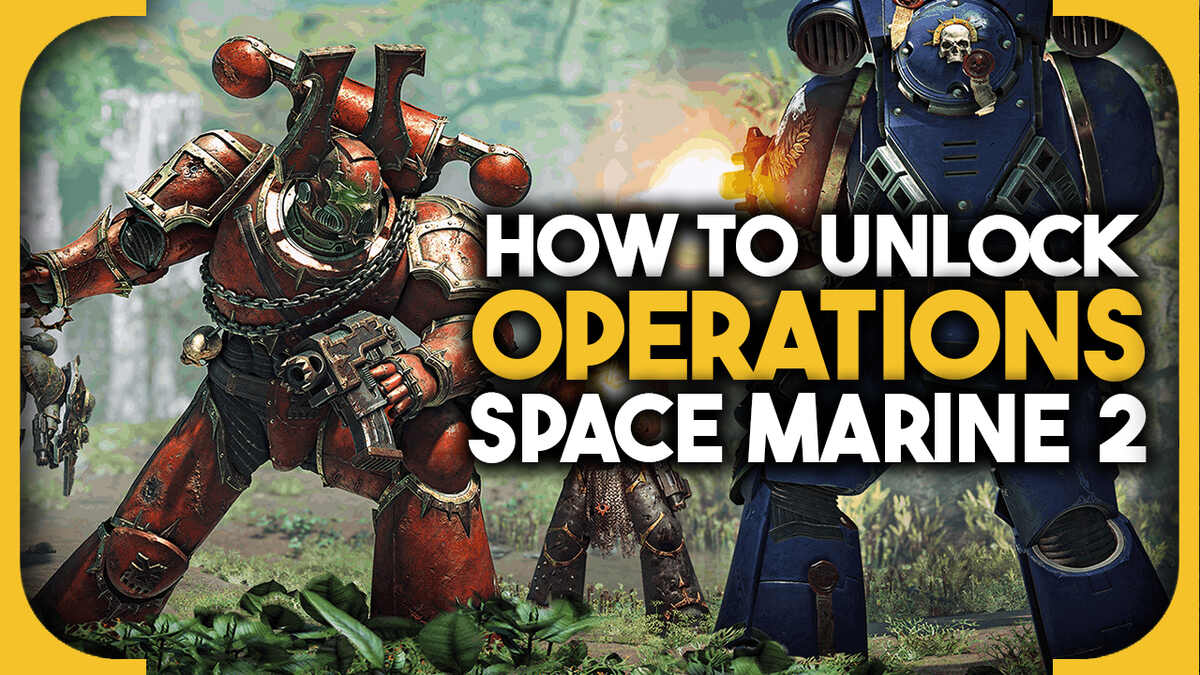 How to unlock co-op Operations in Space Marine 2