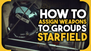 How to assign weapons to groups in Starfield