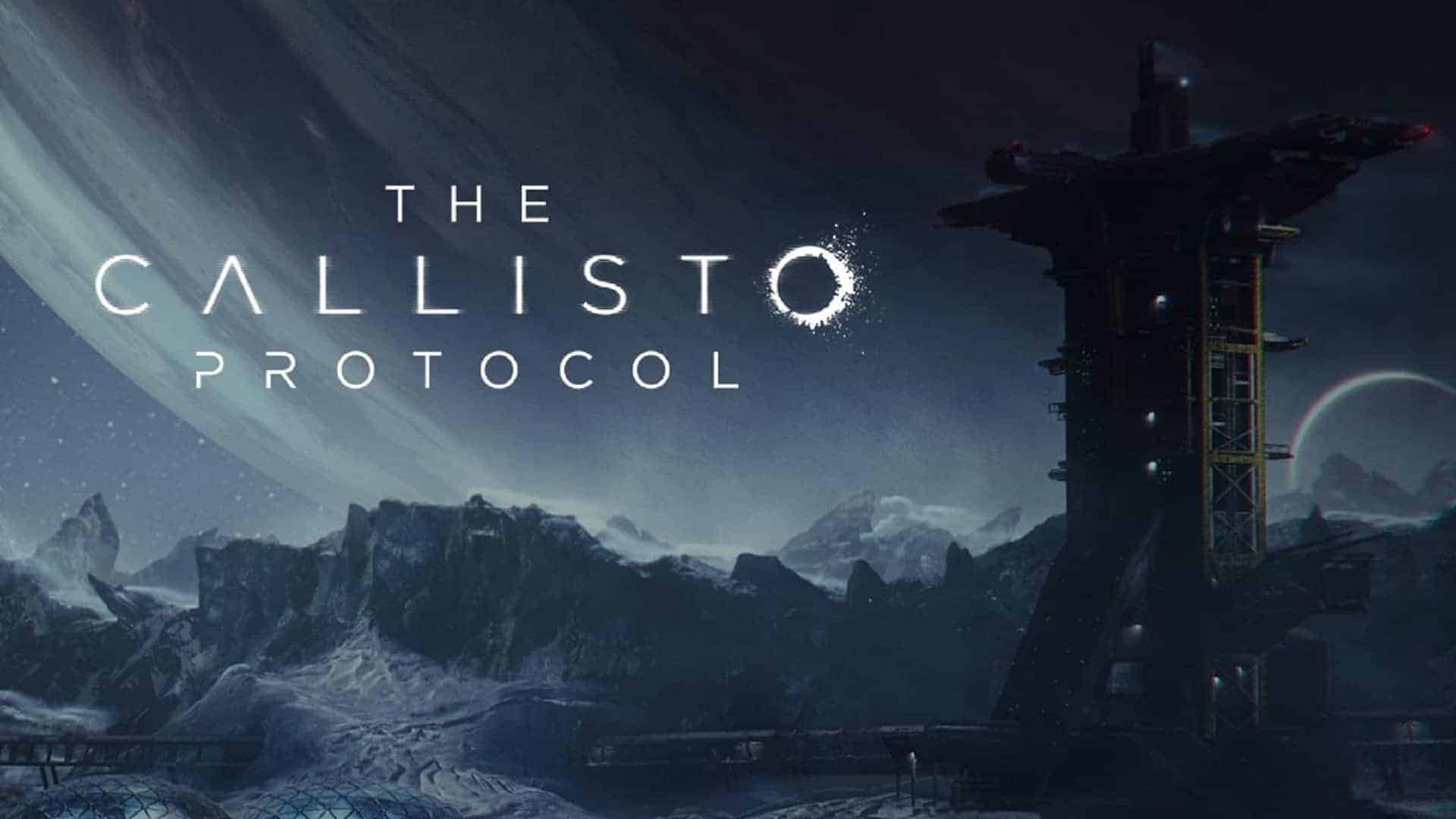 The Callisto Protocol New Trailer & Gameplay